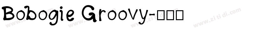 Bobogie Groovy字体转换
